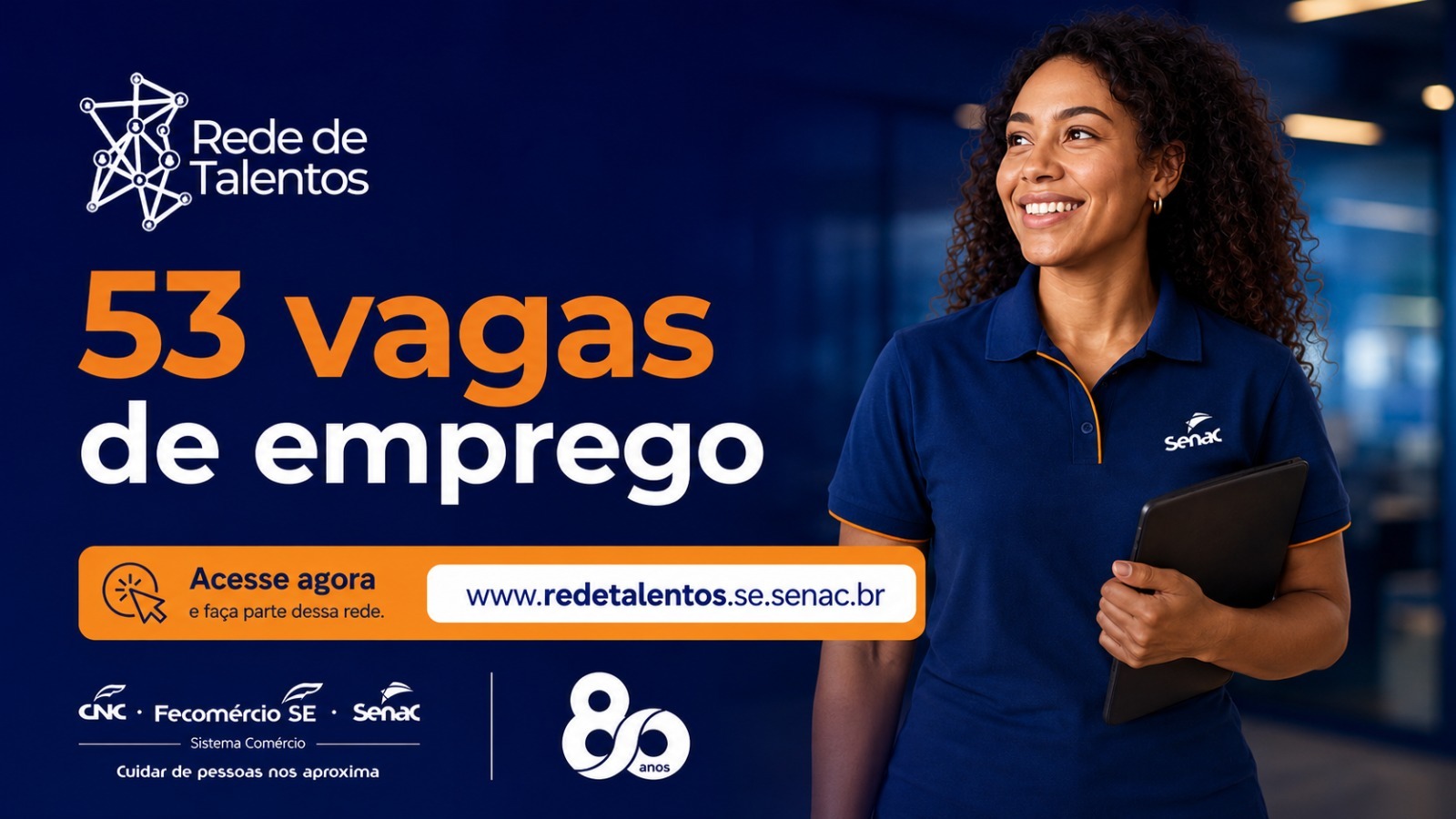 Senac abre 53 vagas de emprego para egressos em Sergipe